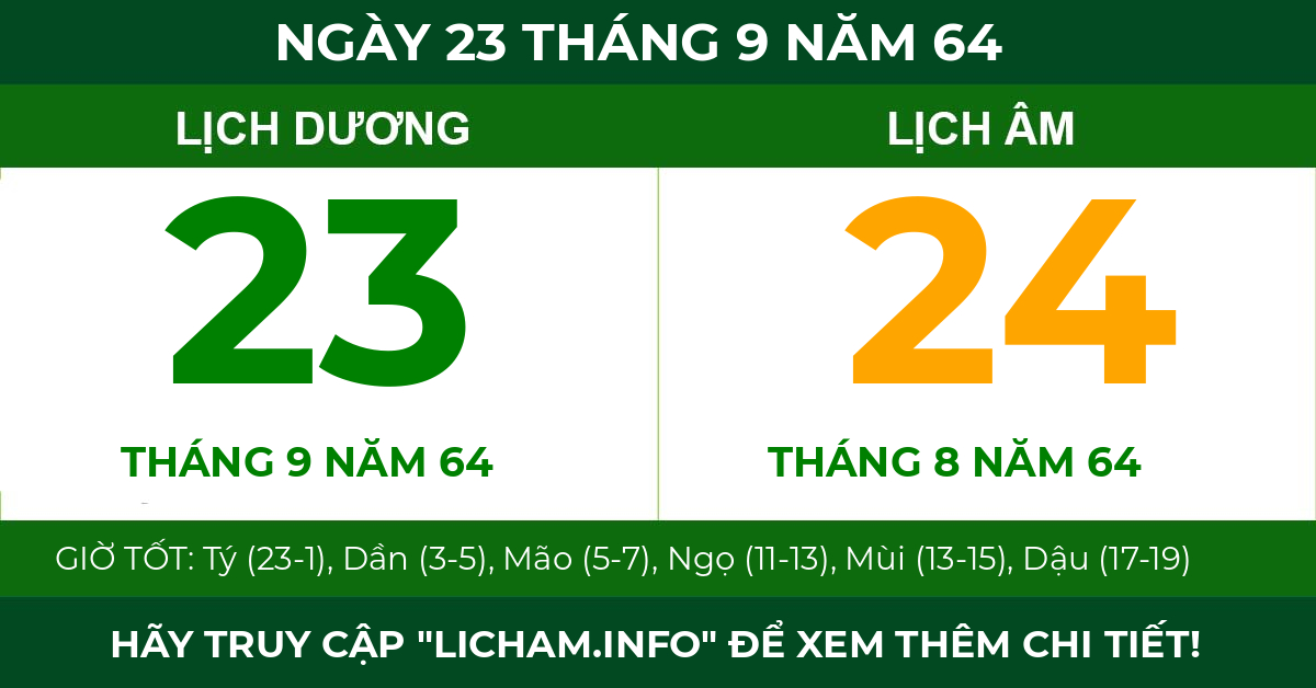 lịch âm ngày 23 tháng 9 năm 64