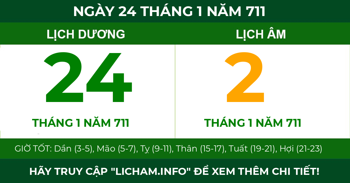 lịch âm ngày 24 tháng 1 năm 711
