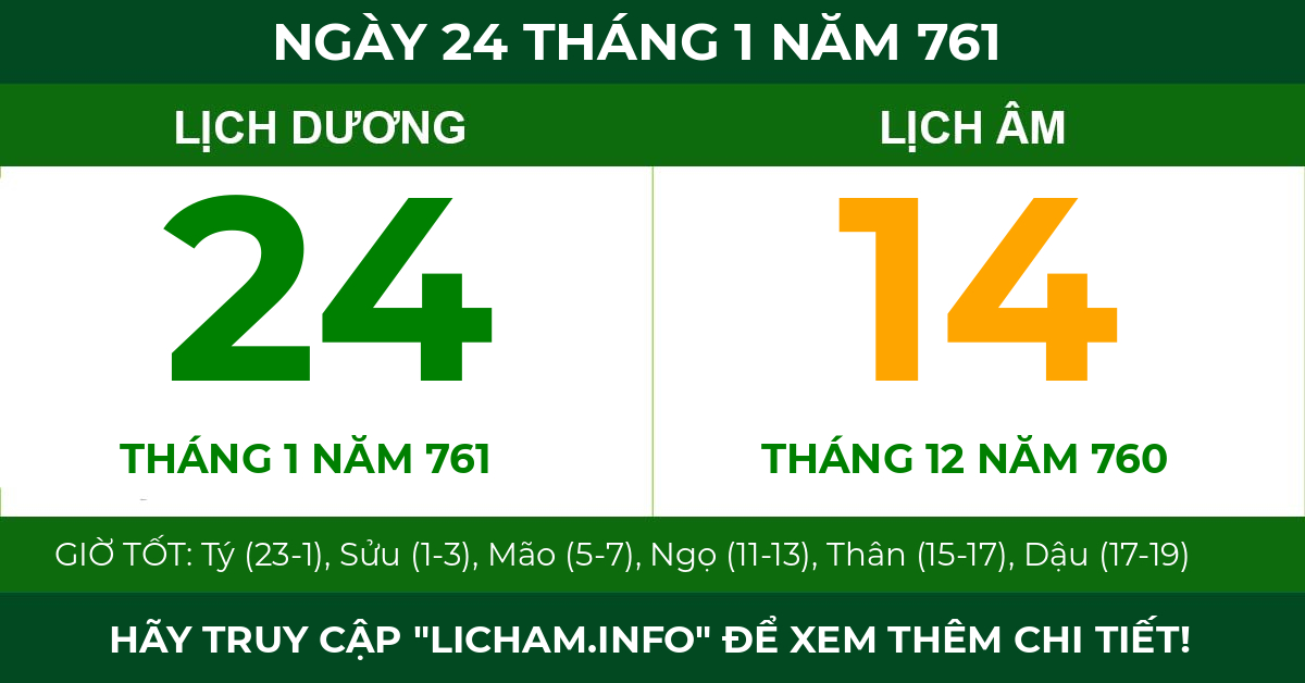 lịch âm ngày 24 tháng 1 năm 761