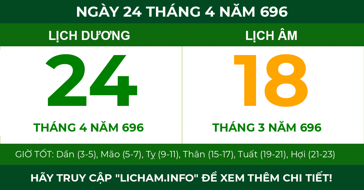 lịch âm ngày 24 tháng 4 năm 696