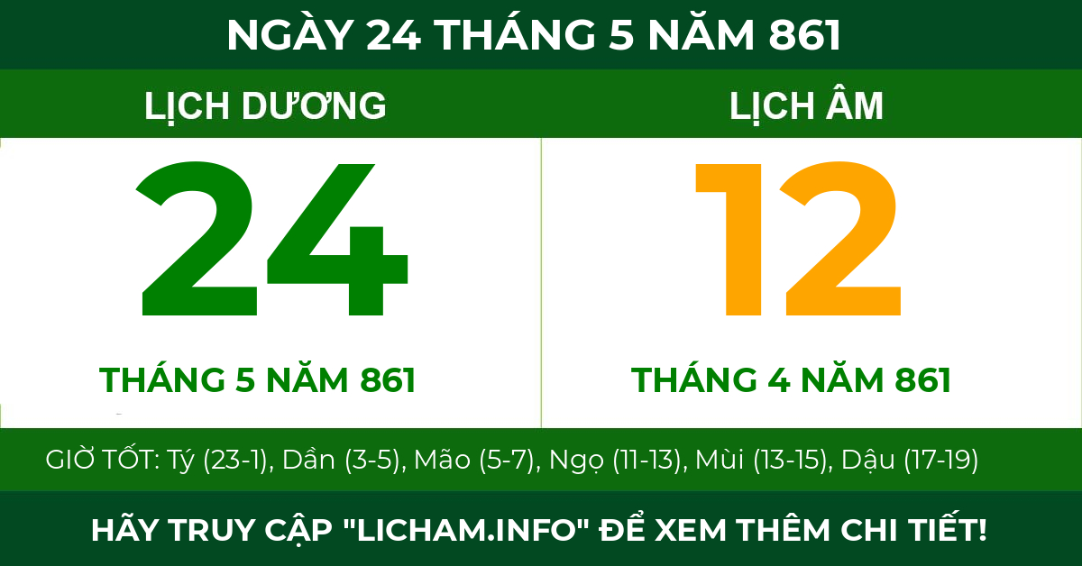 lịch âm ngày 24 tháng 5 năm 861