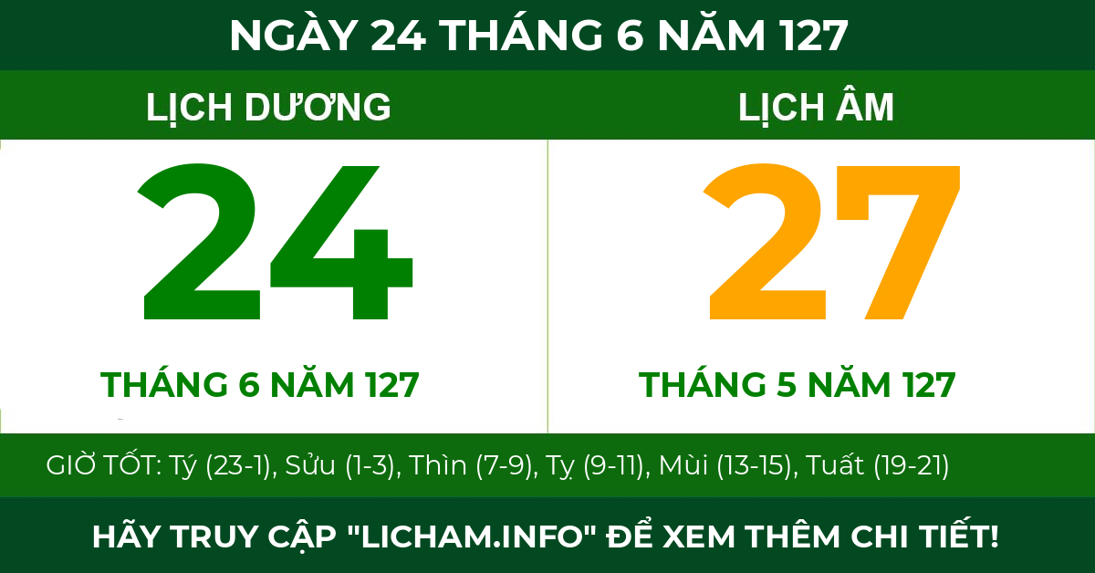 lịch âm ngày 24 tháng 6 năm 127