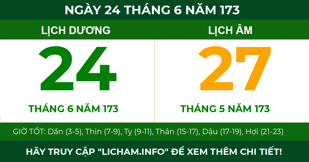 lịch âm ngày 24 tháng 6 năm 173