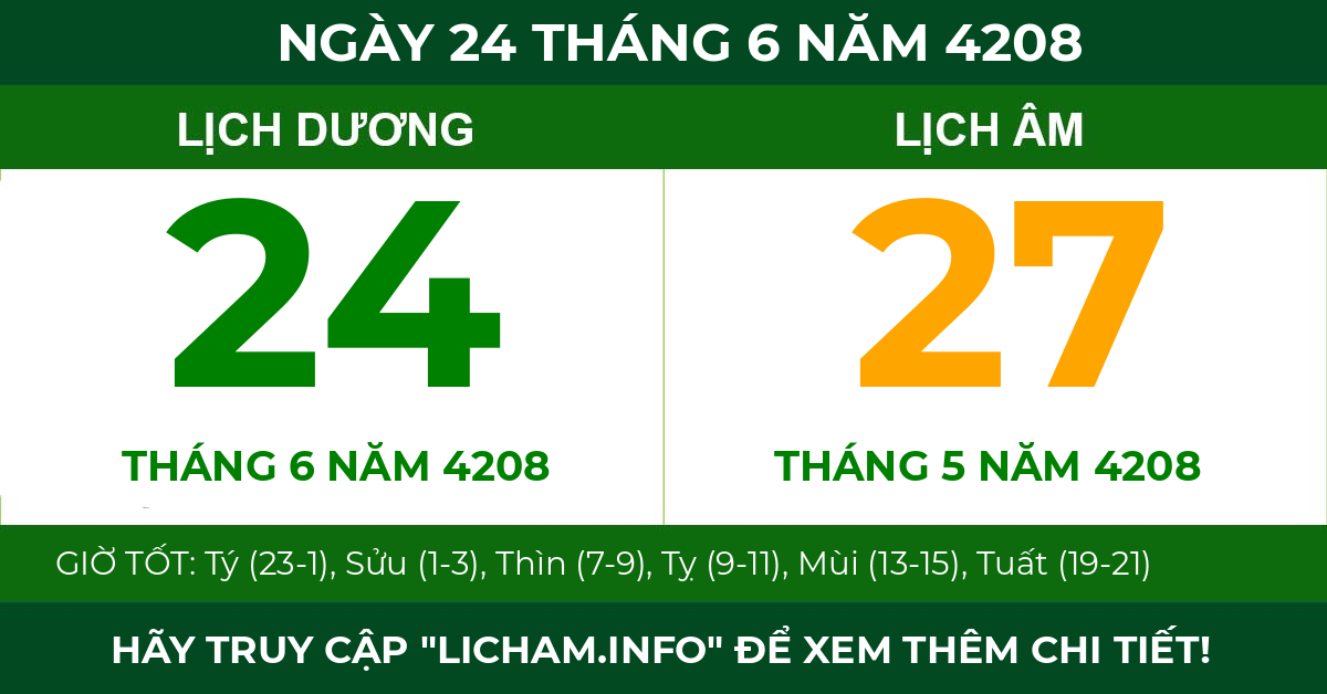 lịch âm ngày 24 tháng 6 năm 4208