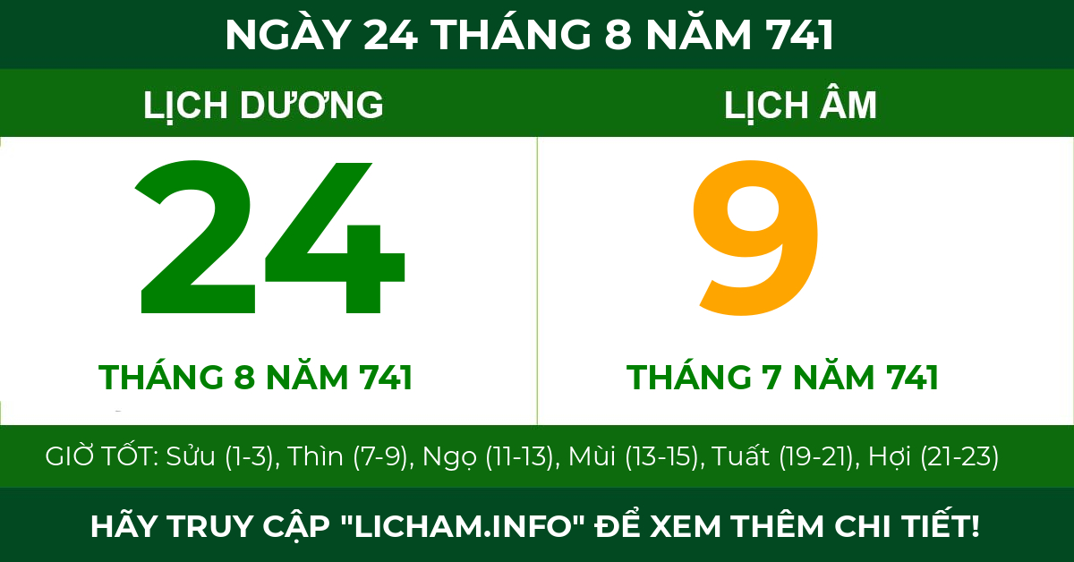 lịch âm ngày 24 tháng 8 năm 741