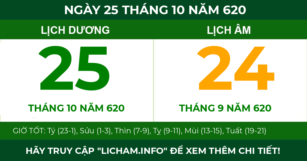 lịch âm ngày 25 tháng 10 năm 620