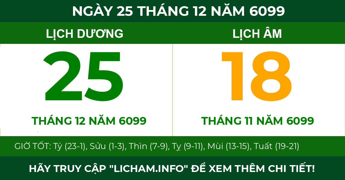 lịch âm ngày 25 tháng 12 năm 6099