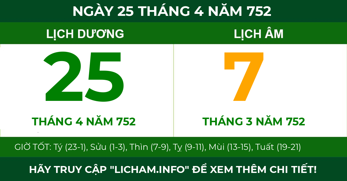 lịch âm ngày 25 tháng 4 năm 752