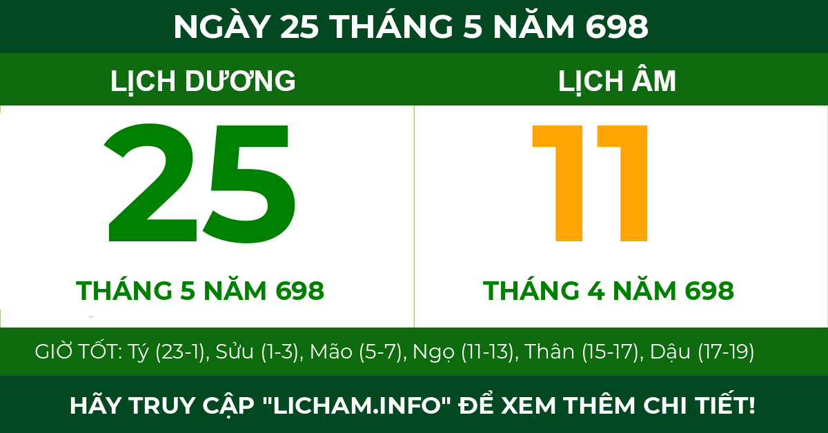 lịch âm ngày 25 tháng 5 năm 698