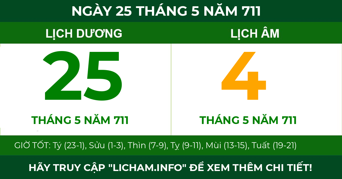 lịch âm ngày 25 tháng 5 năm 711