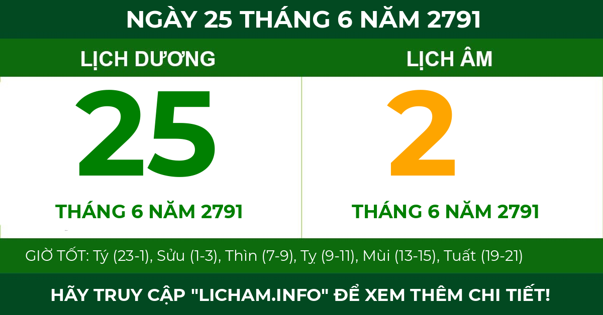 lịch âm ngày 25 tháng 6 năm 2791