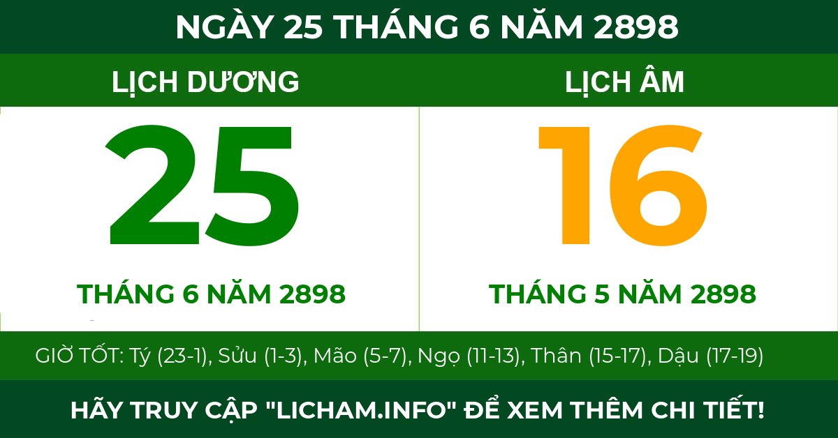 lịch âm ngày 25 tháng 6 năm 2898