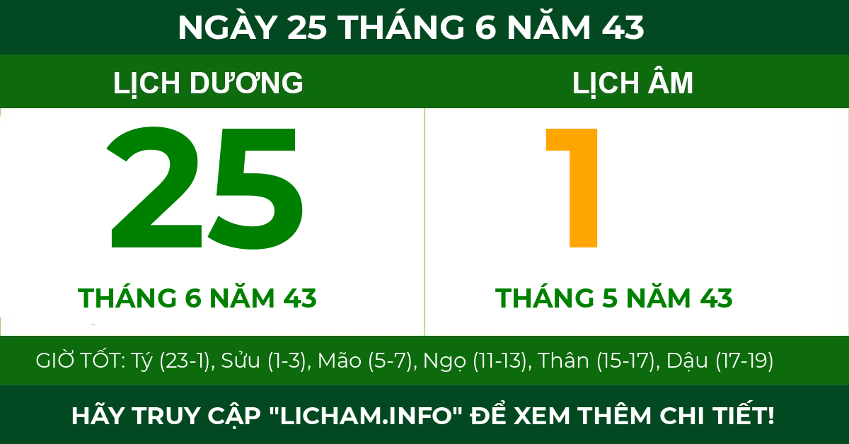 lịch âm ngày 25 tháng 6 năm 43