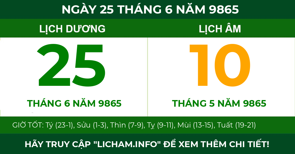 lịch âm ngày 25 tháng 6 năm 9865