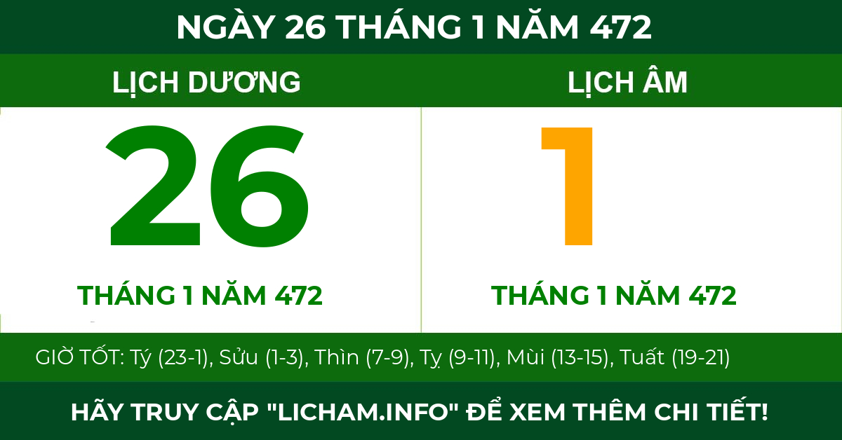 lịch âm ngày 26 tháng 1 năm 472