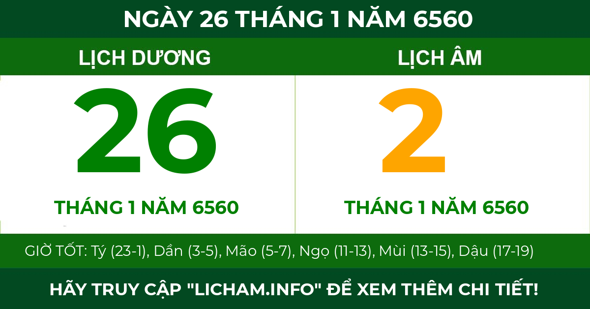lịch âm ngày 26 tháng 1 năm 6560