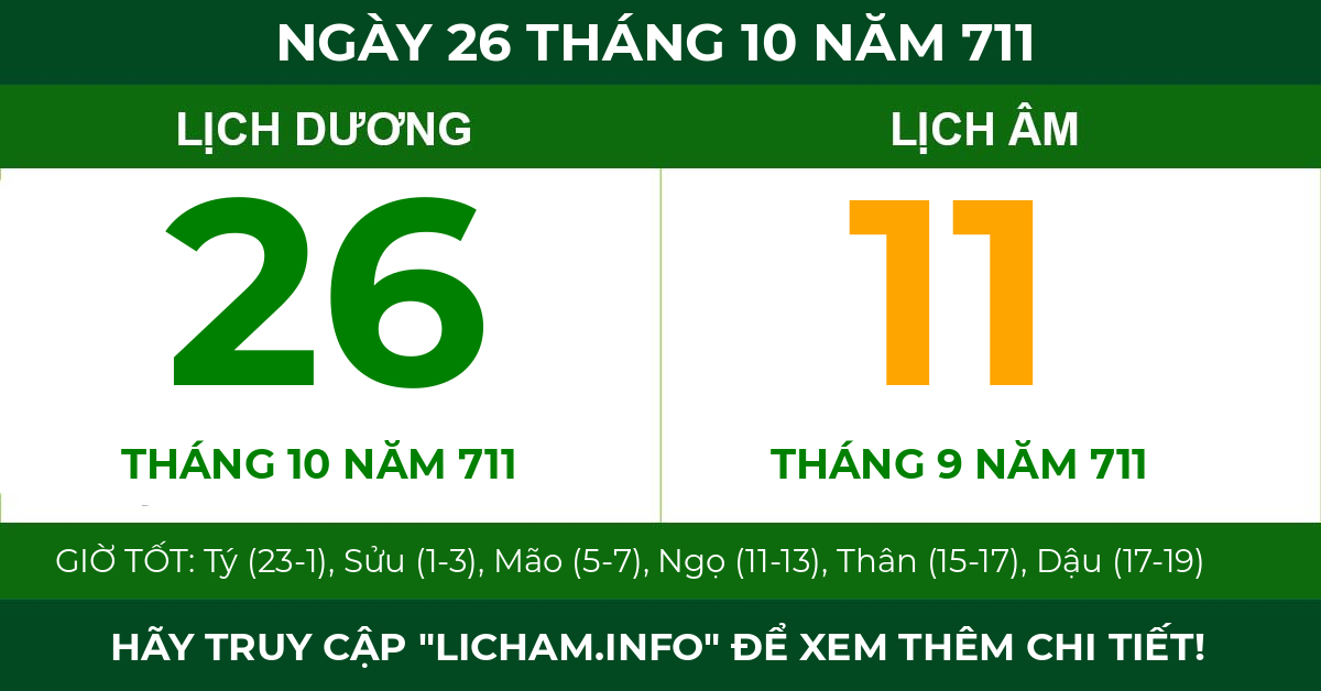 lịch âm ngày 26 tháng 10 năm 711