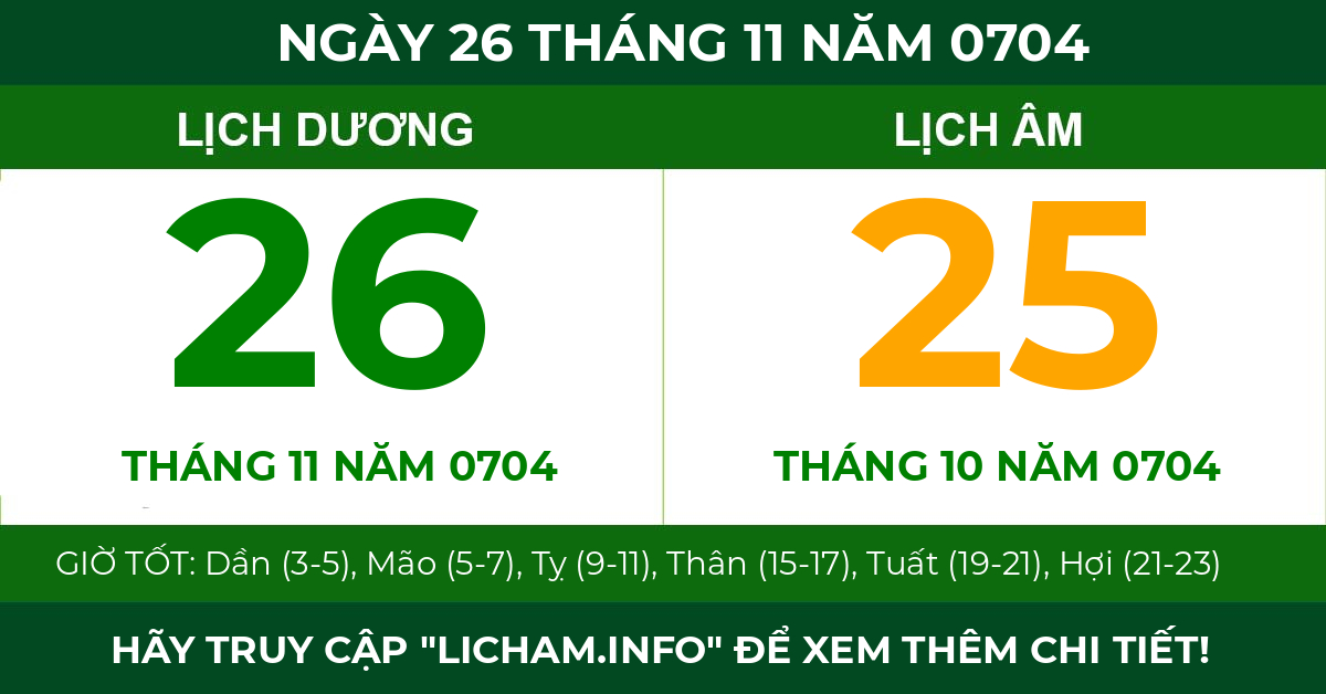 lịch âm ngày 26 tháng 11 năm 0704