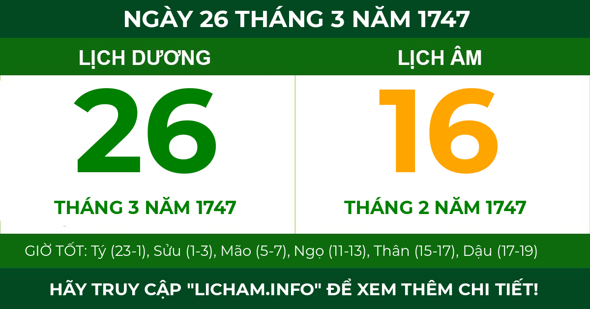 lịch âm ngày 26 tháng 3 năm 1747