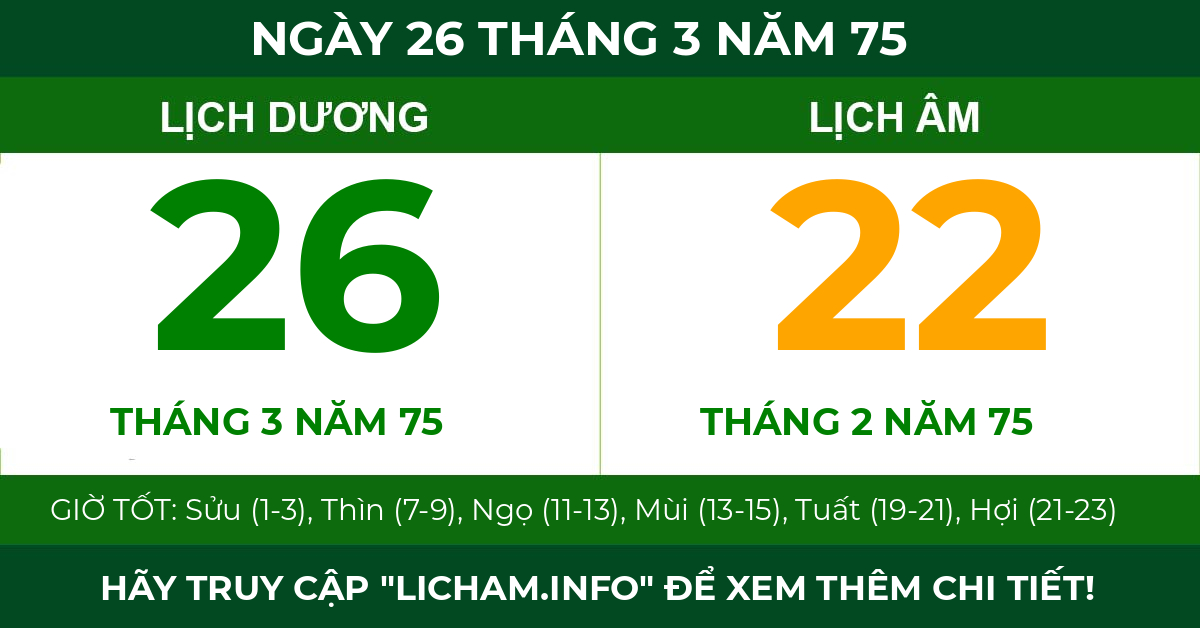 lịch âm ngày 26 tháng 3 năm 75