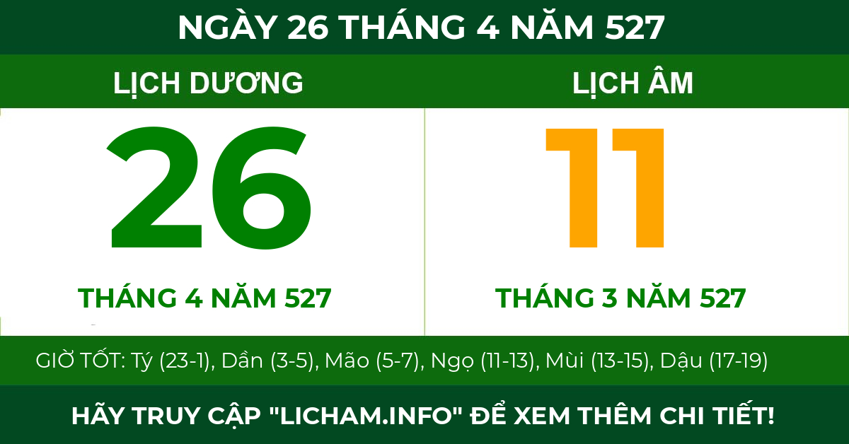 lịch âm ngày 26 tháng 4 năm 527
