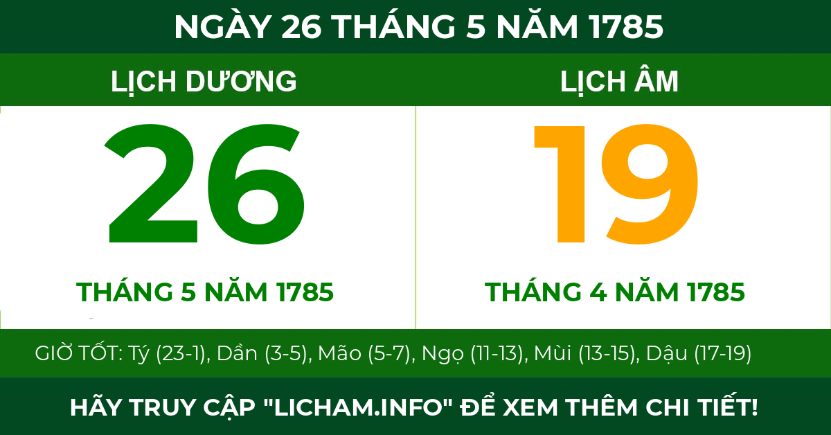 lịch âm ngày 26 tháng 5 năm 1785