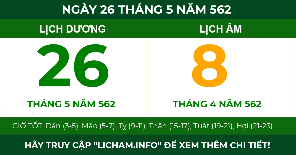lịch âm ngày 26 tháng 5 năm 562