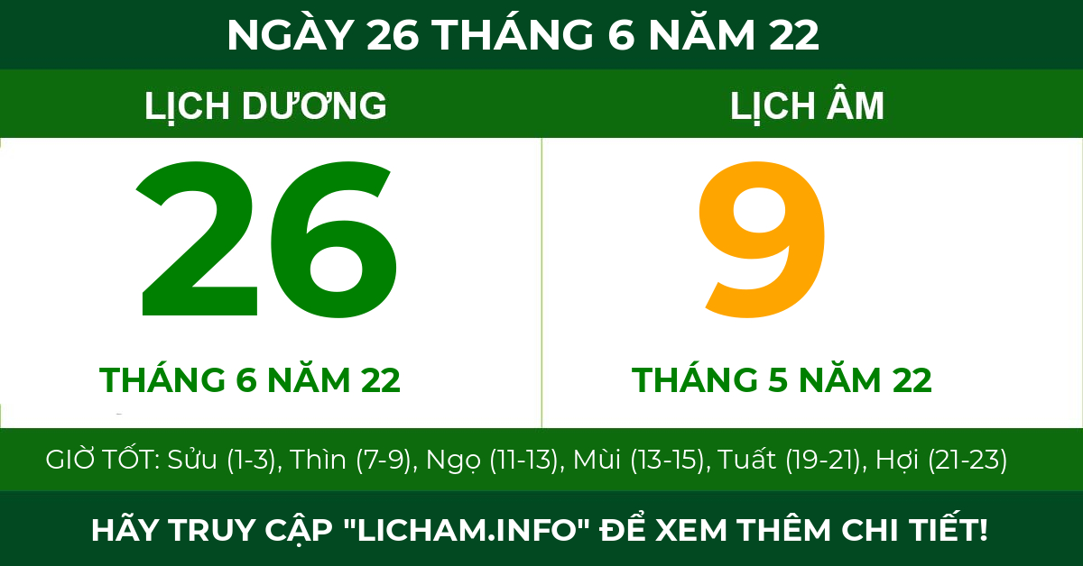 lịch âm ngày 26 tháng 6 năm 22