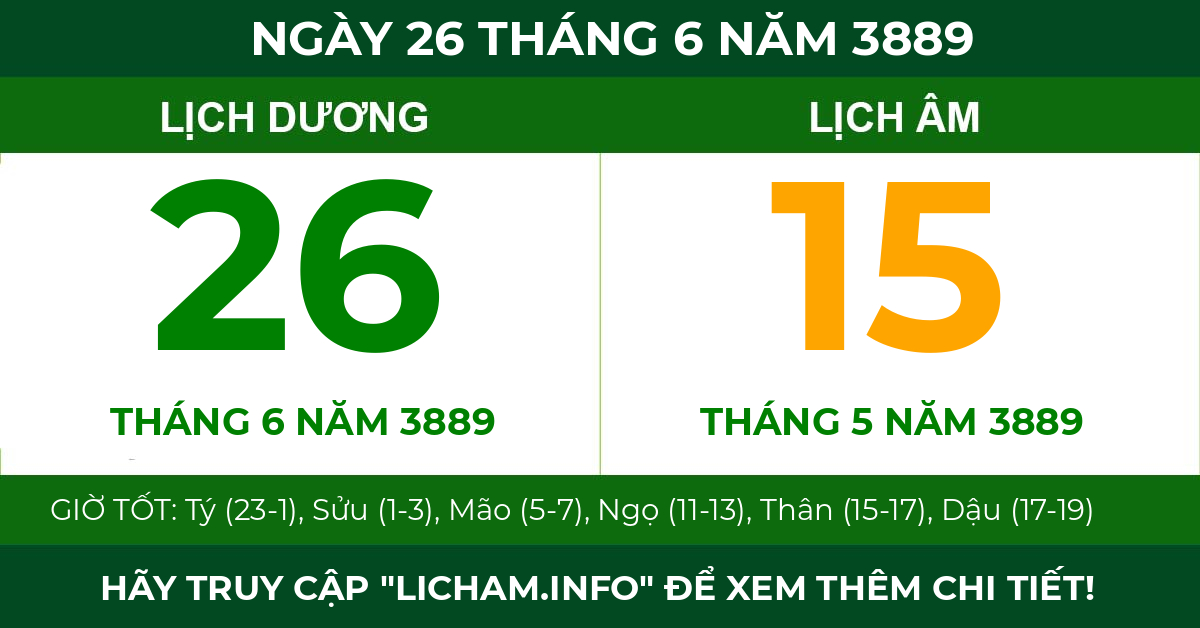 lịch âm ngày 26 tháng 6 năm 3889