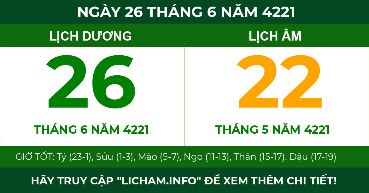 lịch âm ngày 26 tháng 6 năm 4221