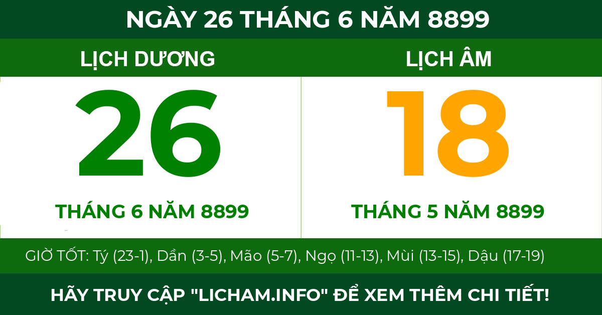 lịch âm ngày 26 tháng 6 năm 8899