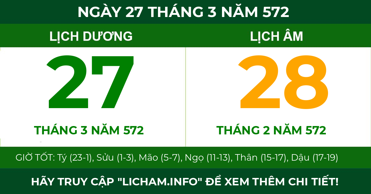 lịch âm ngày 27 tháng 3 năm 572