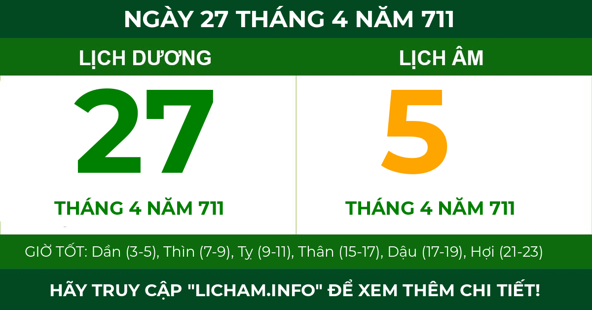 lịch âm ngày 27 tháng 4 năm 711
