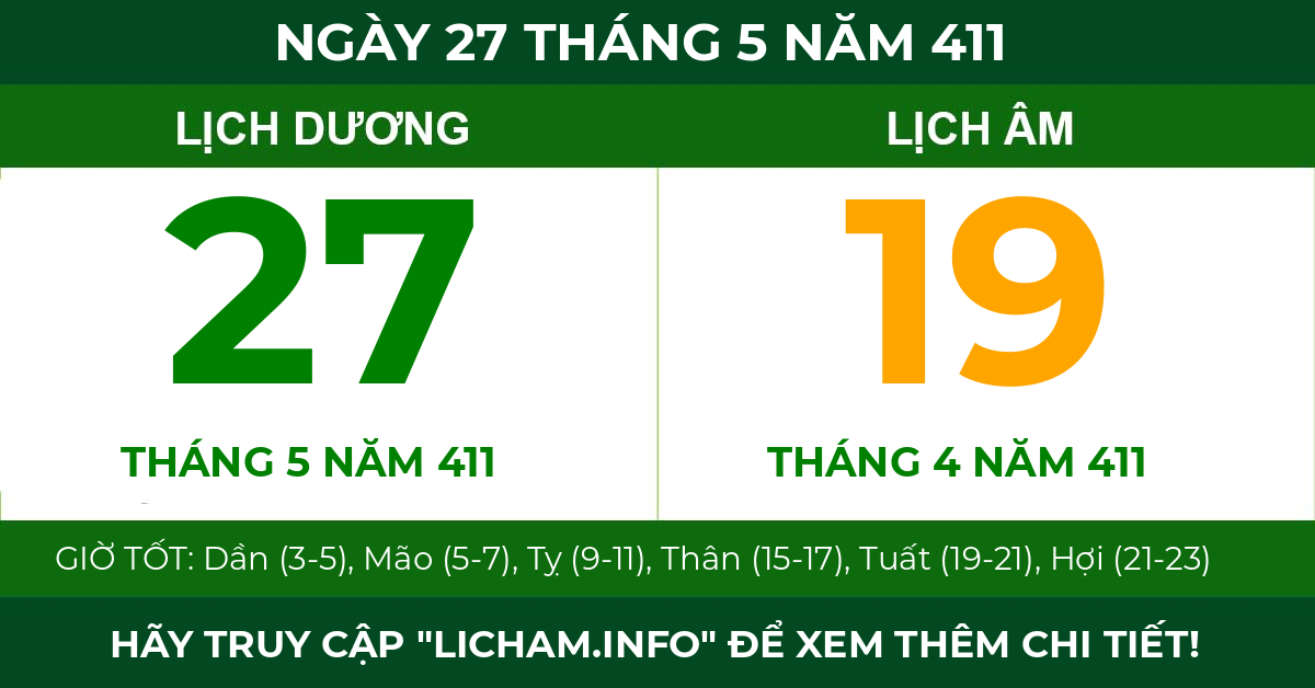 lịch âm ngày 27 tháng 5 năm 411