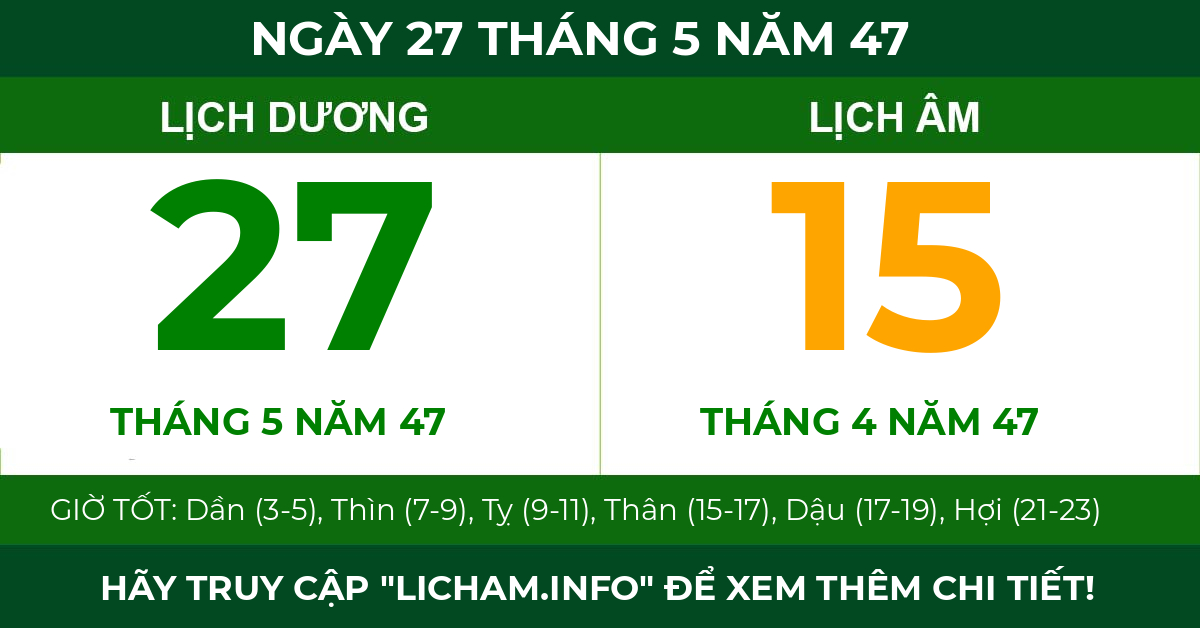 lịch âm ngày 27 tháng 5 năm 47