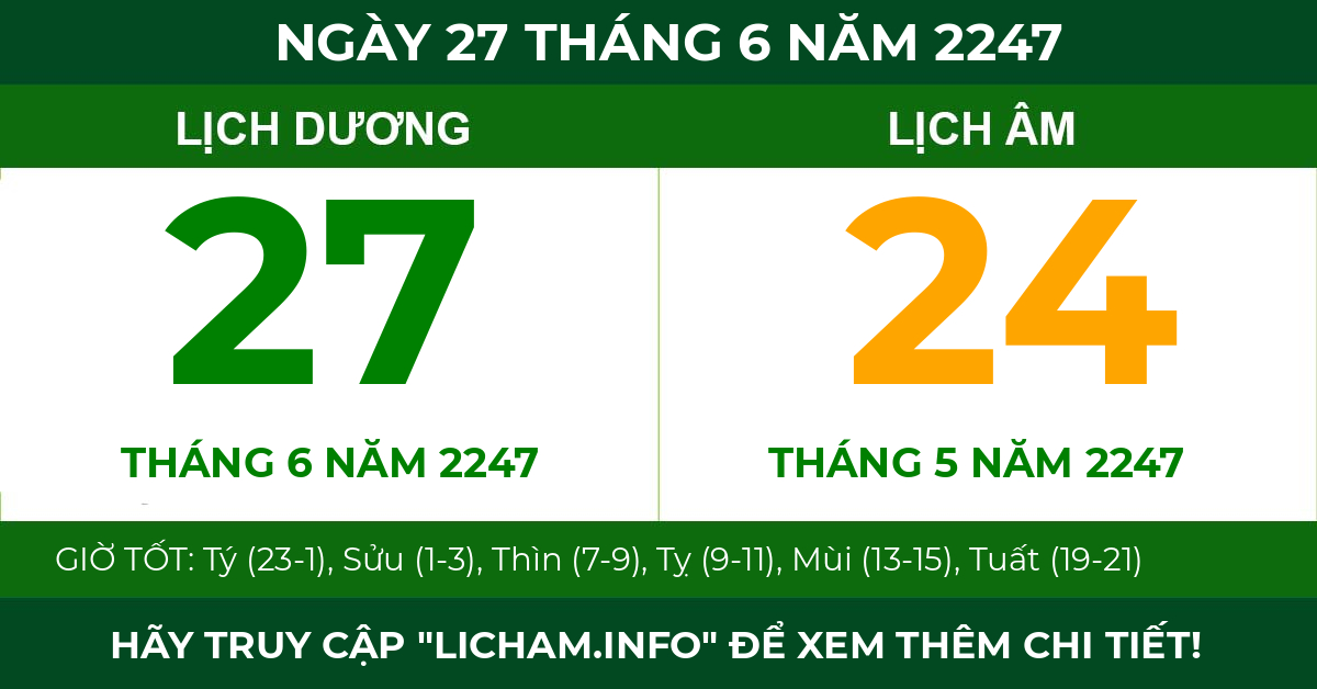 lịch âm ngày 27 tháng 6 năm 2247