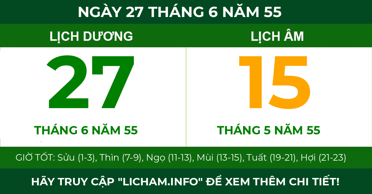 lịch âm ngày 27 tháng 6 năm 55
