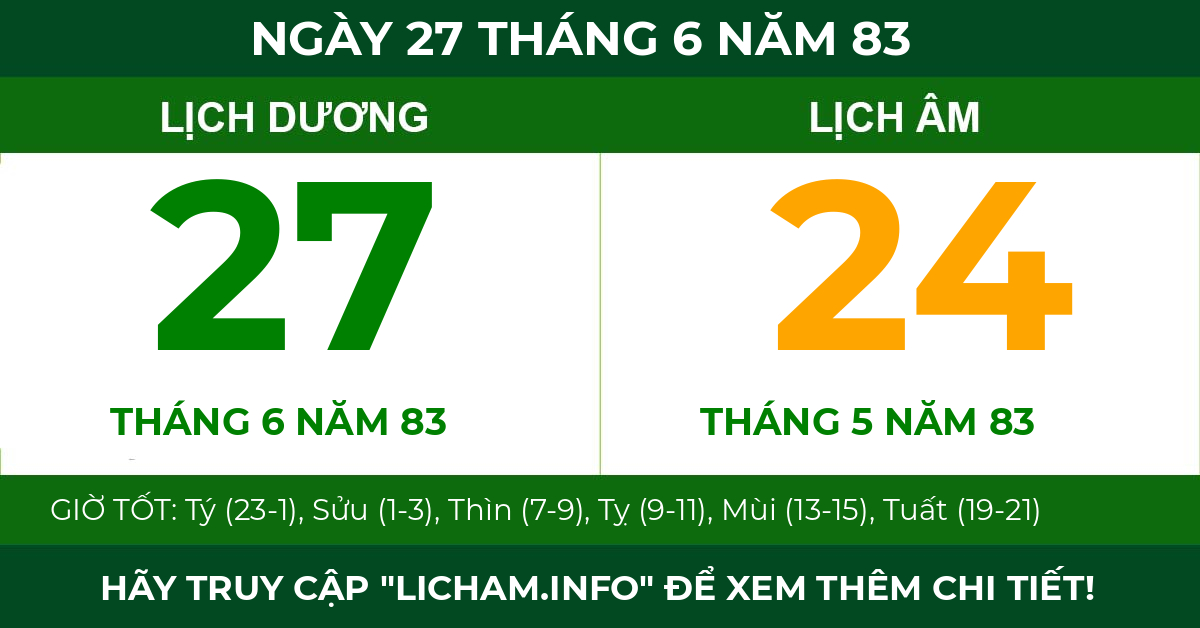 lịch âm ngày 27 tháng 6 năm 83