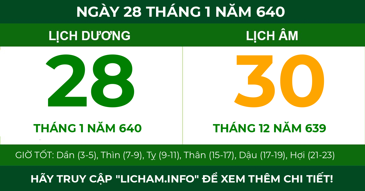 lịch âm ngày 28 tháng 1 năm 640