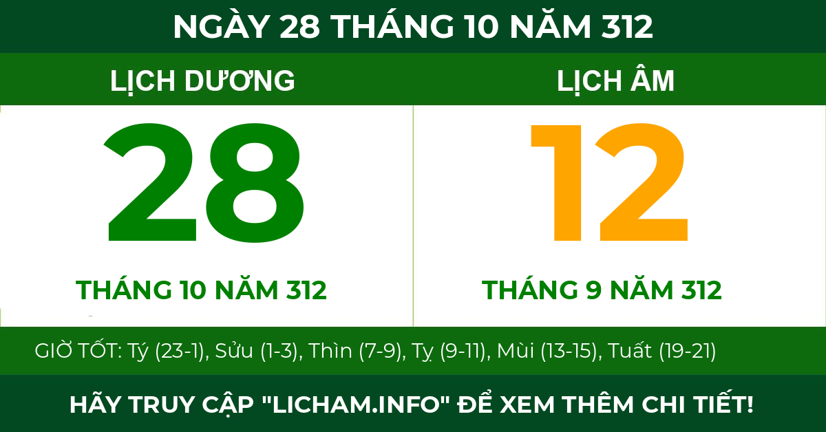 lịch âm ngày 28 tháng 10 năm 312