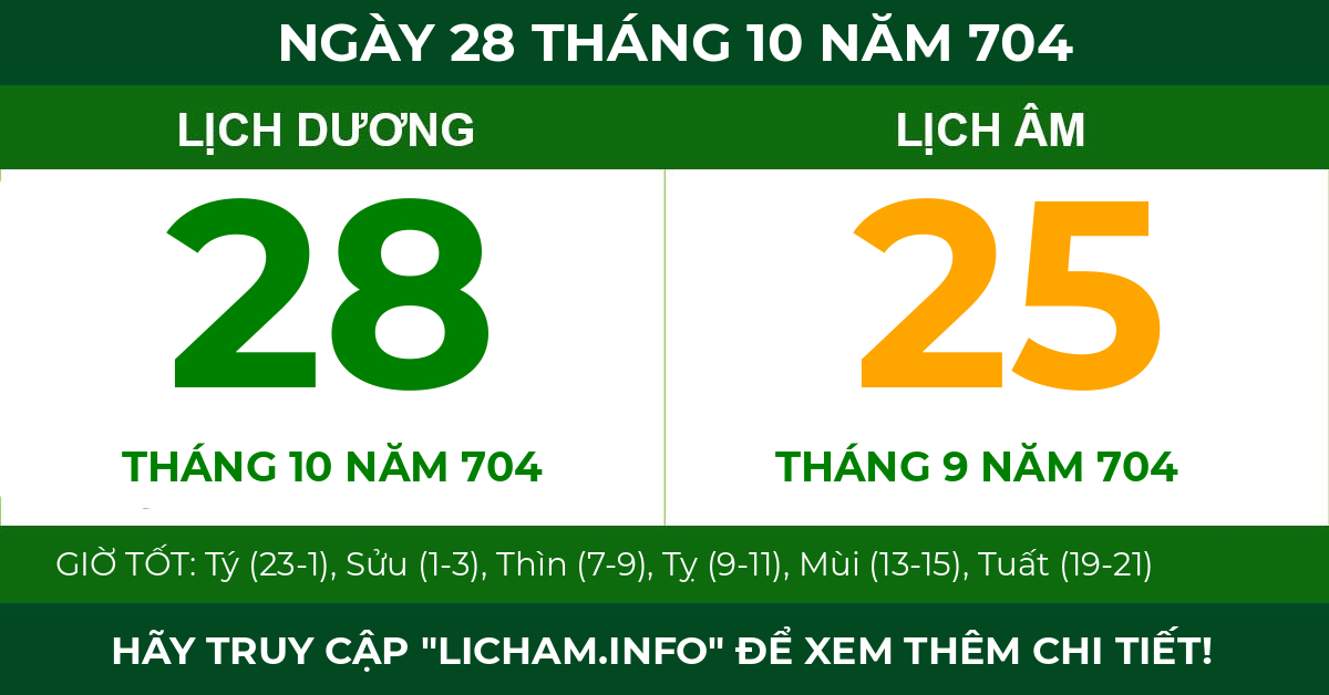 lịch âm ngày 28 tháng 10 năm 704
