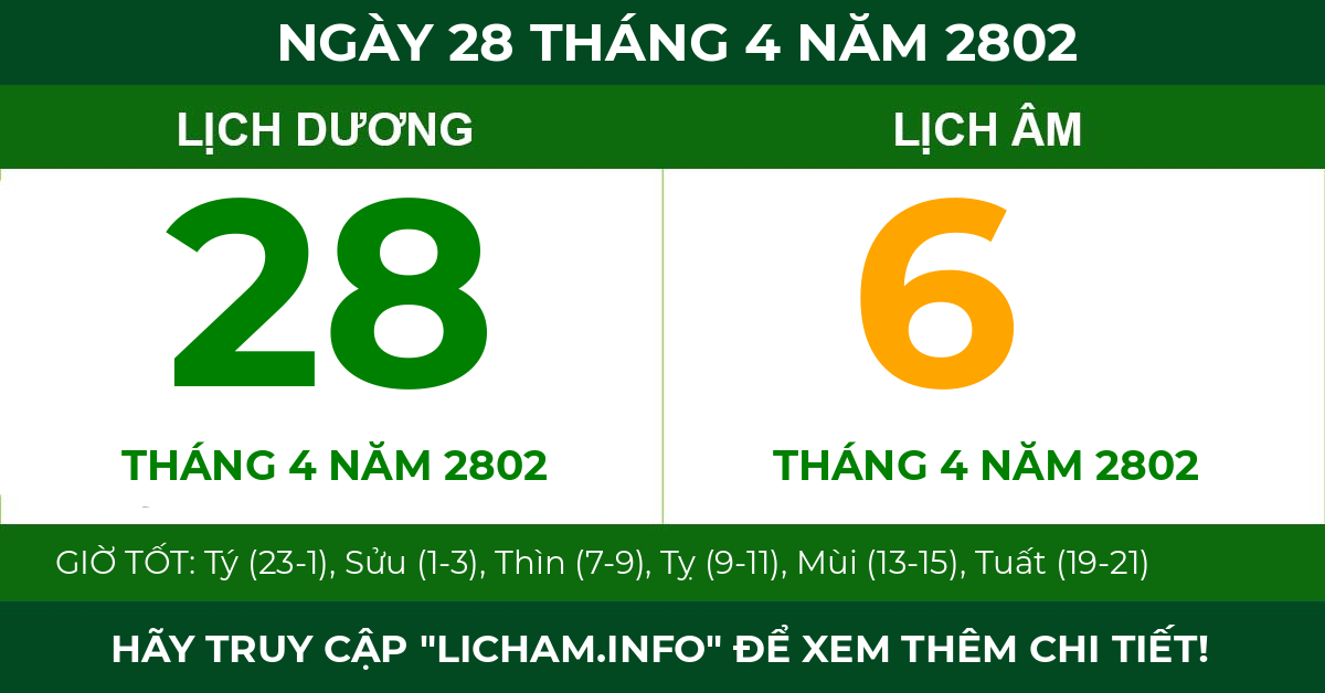 lịch âm ngày 28 tháng 4 năm 2802