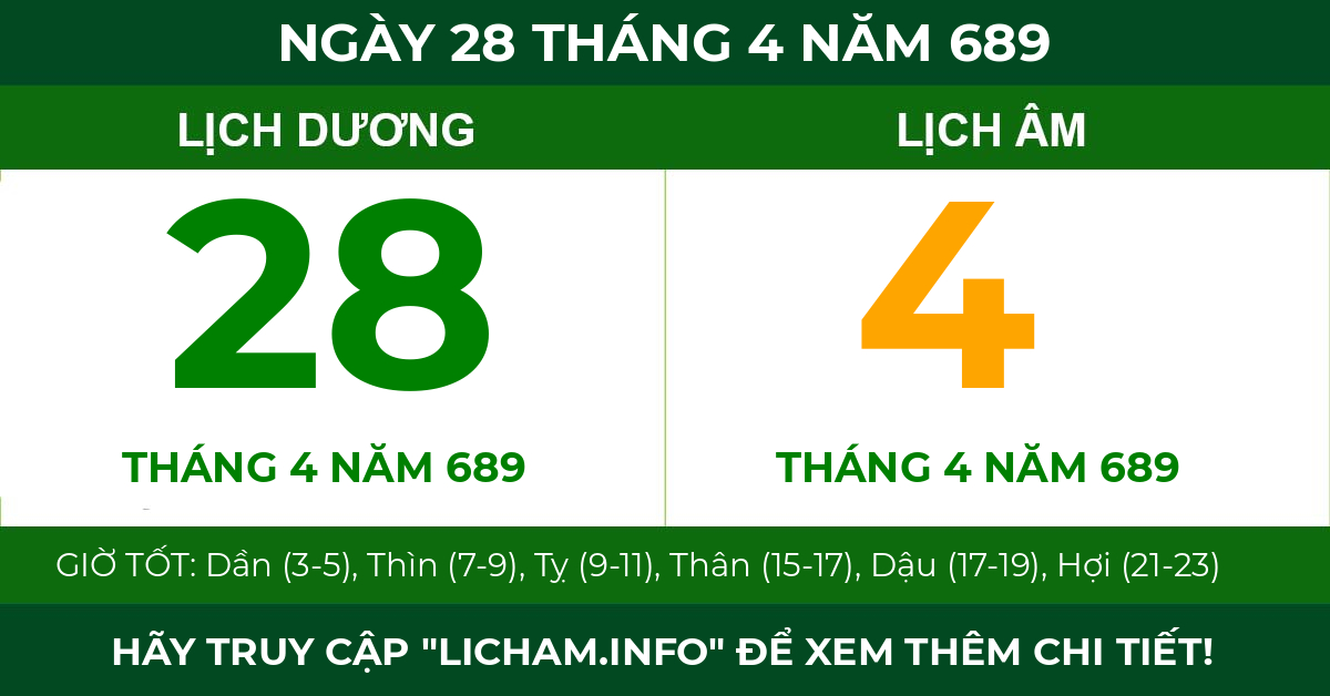lịch âm ngày 28 tháng 4 năm 689