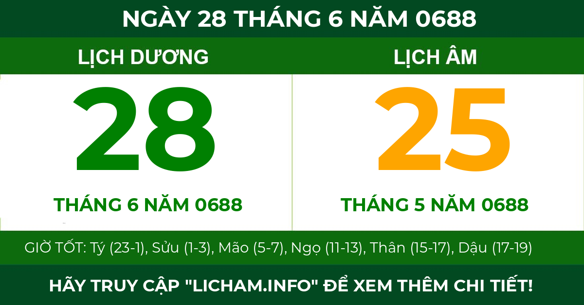 lịch âm ngày 28 tháng 6 năm 0688
