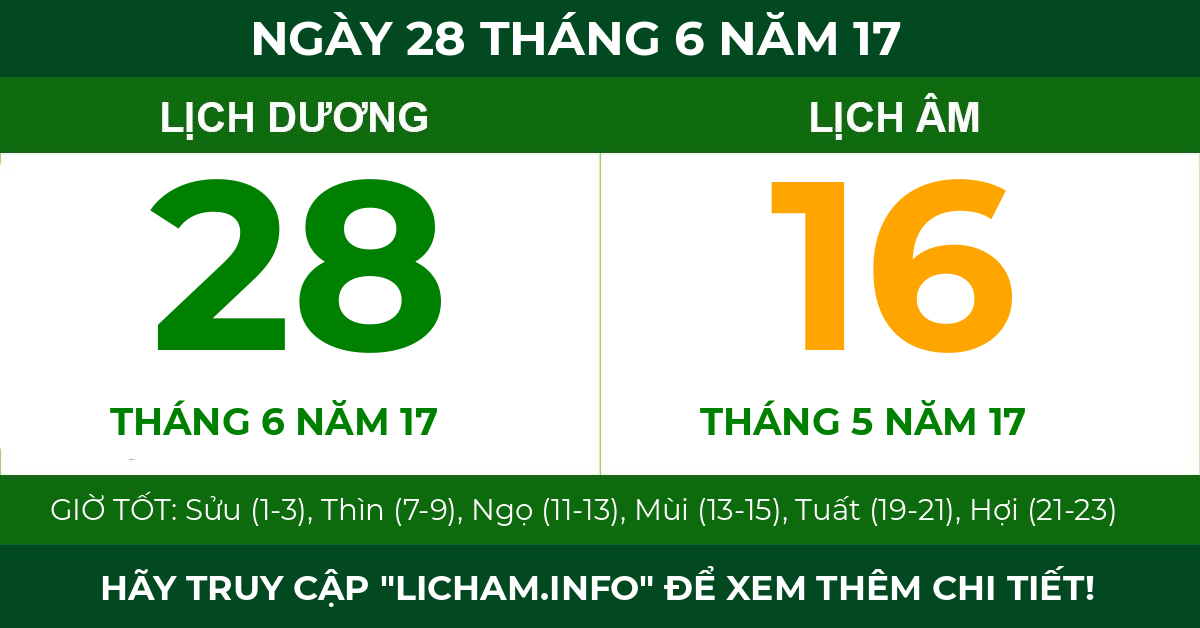 lịch âm ngày 28 tháng 6 năm 17