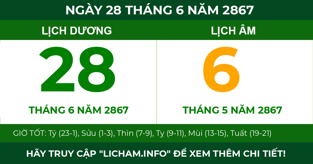 lịch âm ngày 28 tháng 6 năm 2867