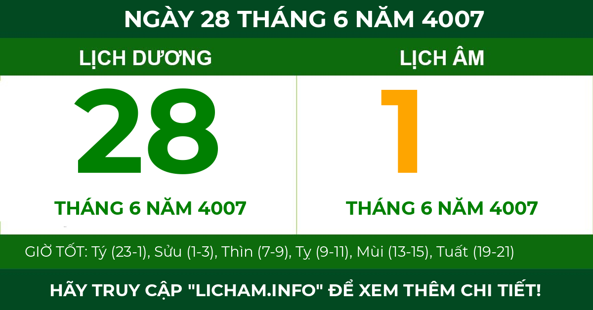 lịch âm ngày 28 tháng 6 năm 4007