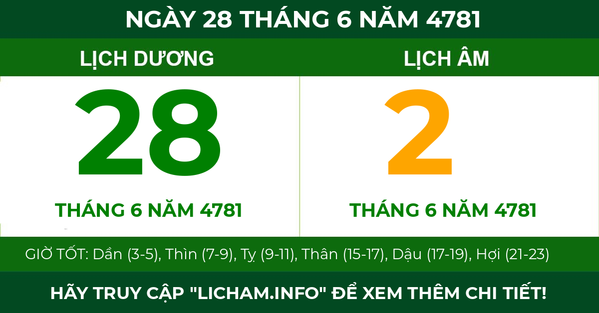 lịch âm ngày 28 tháng 6 năm 4781