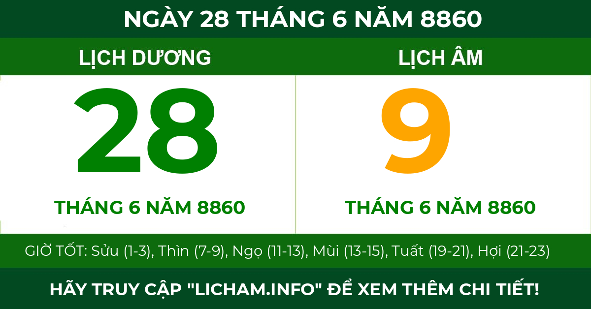 lịch âm ngày 28 tháng 6 năm 8860