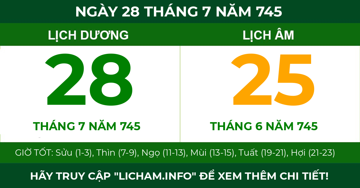 lịch âm ngày 28 tháng 7 năm 745